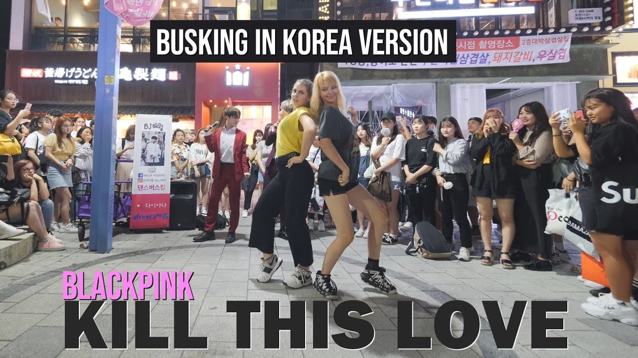 [Busking in Korea] BLACKPINK - Kill This Love Dance Cover 커버댄스 | Kpop Public Dance Challenge