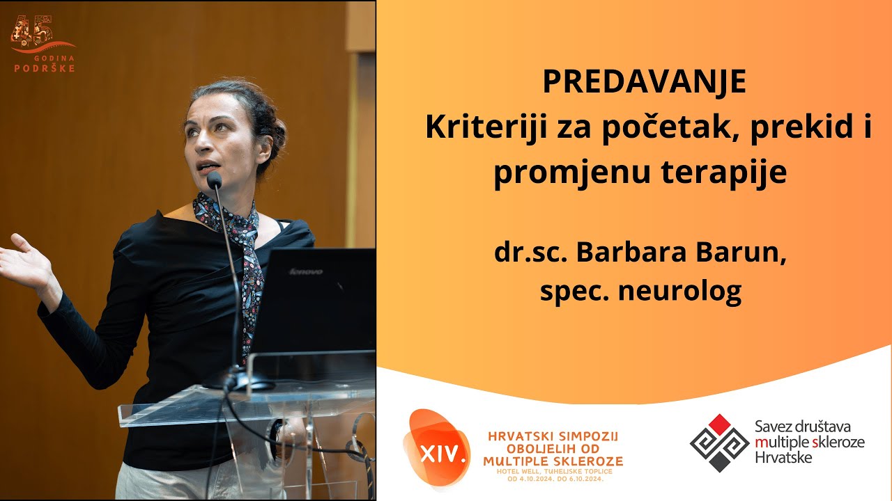 PREDAVANJE Barbara Barun - Kriteriji za početak, prekid i promjenu terapije