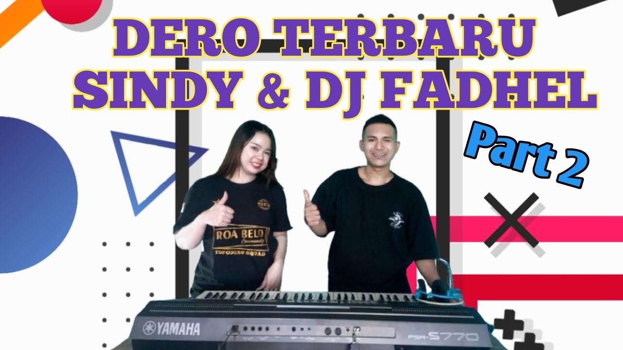 Dero cover terbaru_SINDY & FADHEL part 2