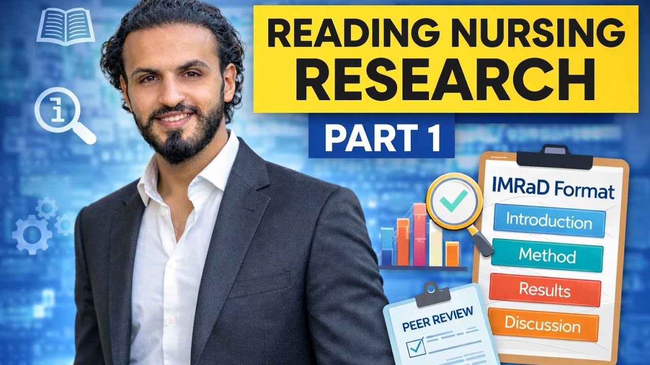 L1: Nursing Research Reading Explained | How to Read Research Articles in Nursing | Tutor