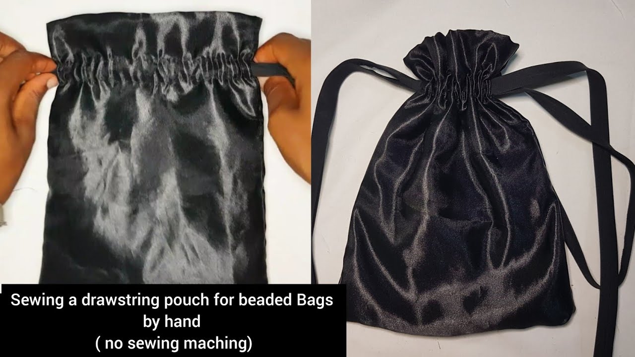 How to Hand sew drawstring pouch for beaded bags