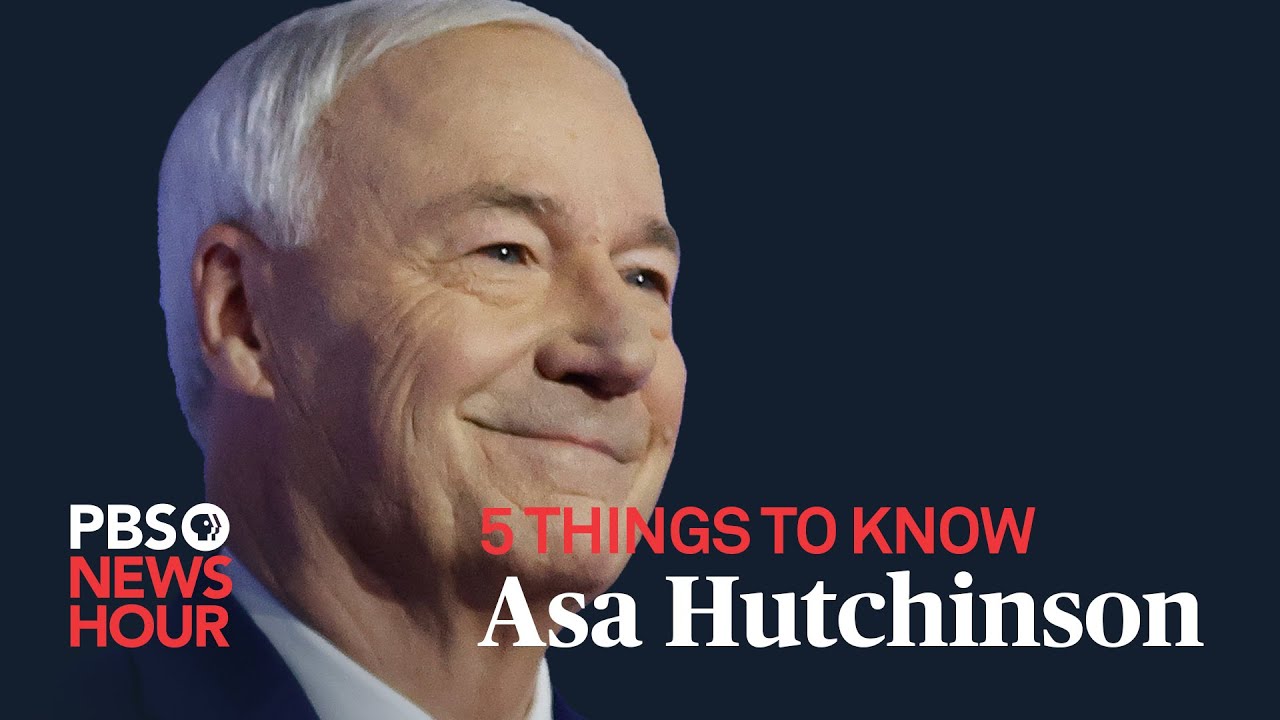 WATCH: 5 things to know about Asa Hutchinson
