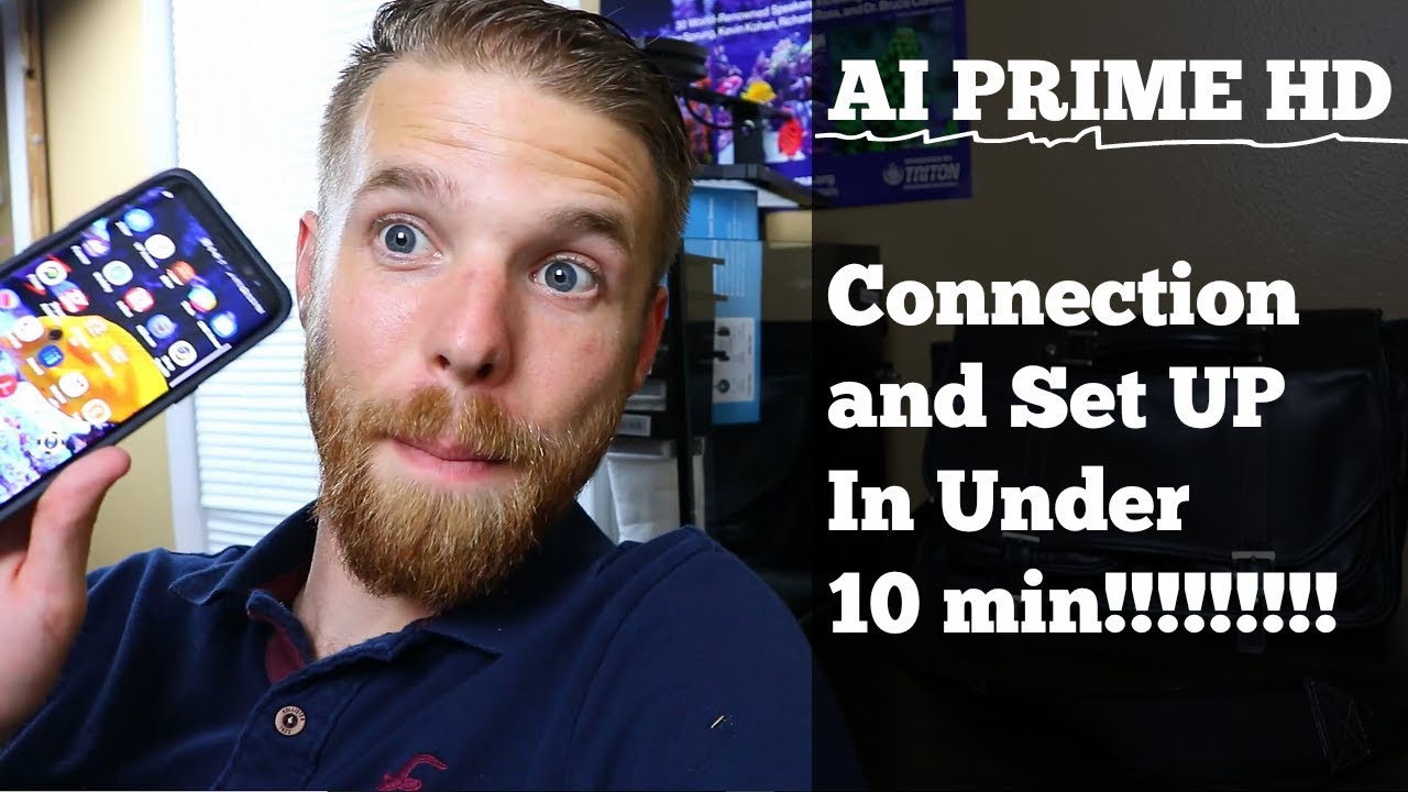 Nano reef tank build:  AI Prime HD Connection and Set Up💡