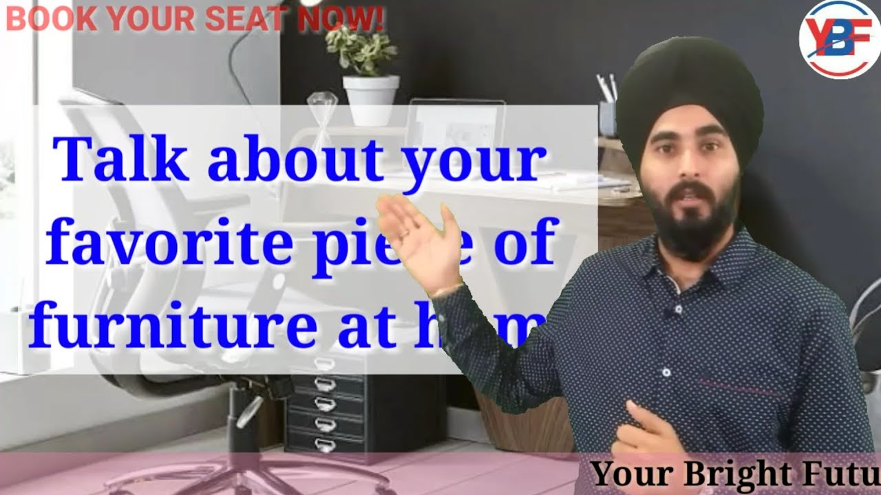 Describe Your Favourite Piece Of Furniture|Latest IELTS Cue Card |8.0 Band Sample | Hindi Explanatio