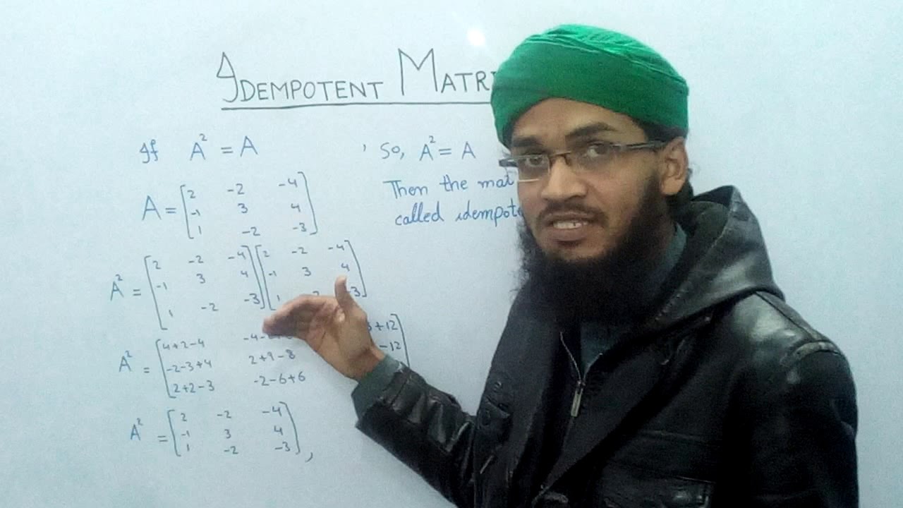 Matrices, Idempotent Matrix