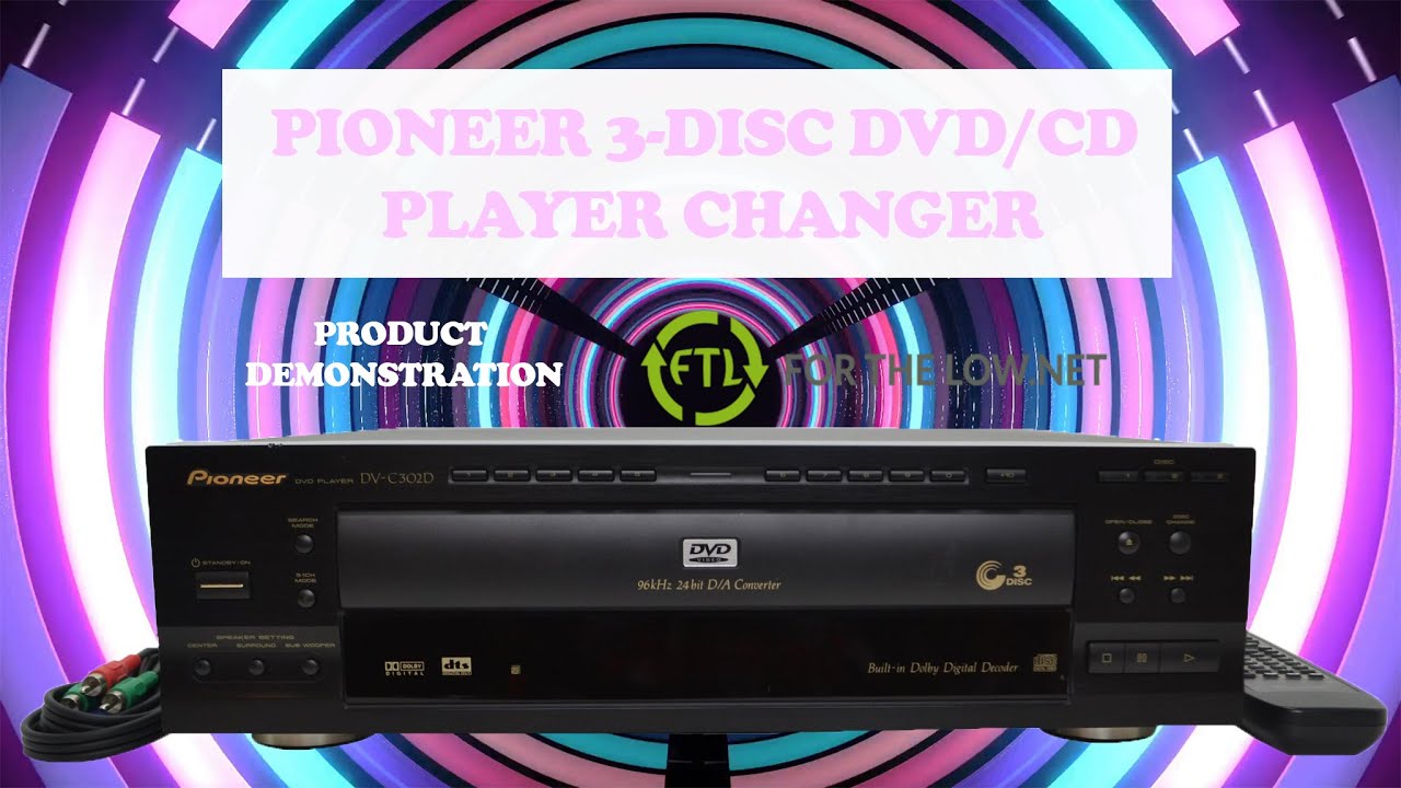 PIONEER 3-DISC DVD PLAYER/CHANGER DV-C302D PRODUCT DEMONSTRATION HOW TO USE