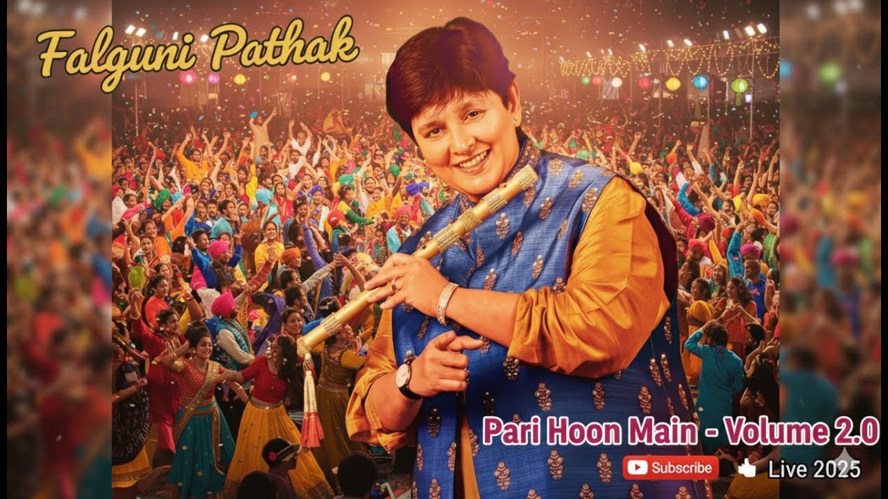 Pari Hoon Main Vol. 2.0 ft. Falguni Pathak | Garba Nights 2025 | Navratri Anthem