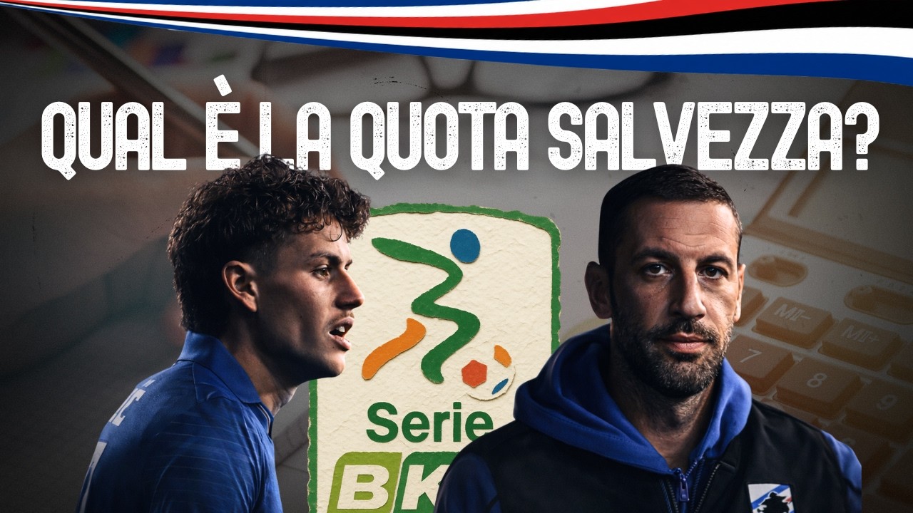 QUAL È LA QUOTA SALVEZZA? | Approfondimento