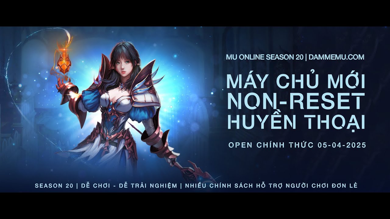 MU Season 20 Non Reset | Huyền Thoại