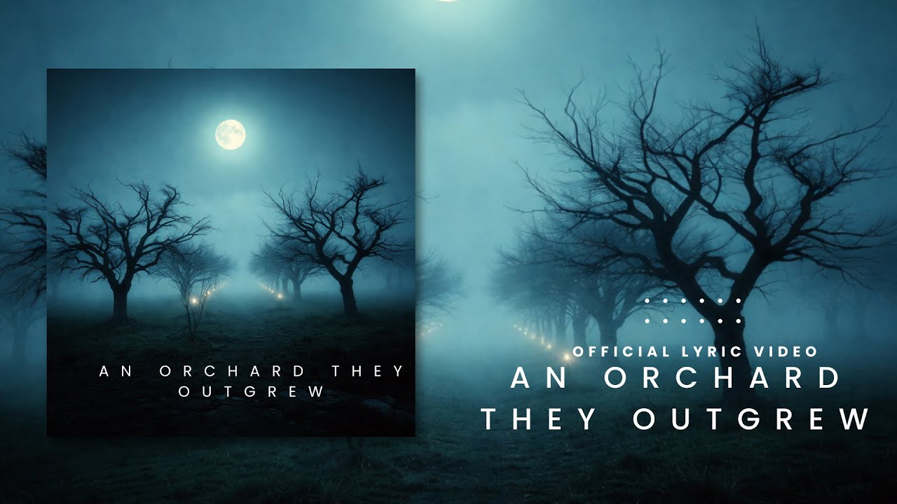 Clever - An Orchard they Outgrew (Official Lyric Video)