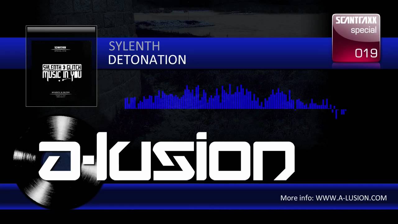 Sylenth - Detonation (Scantraxx Special 019)