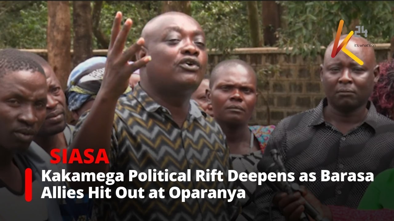 Kakamega Political Rift Deepens as Barasa Allies Hit Out at Oparanya