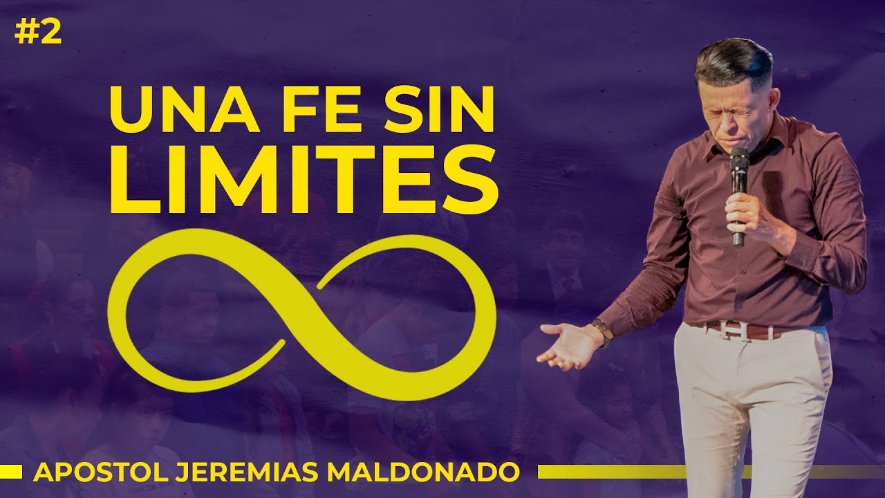 Una Fe sin limites