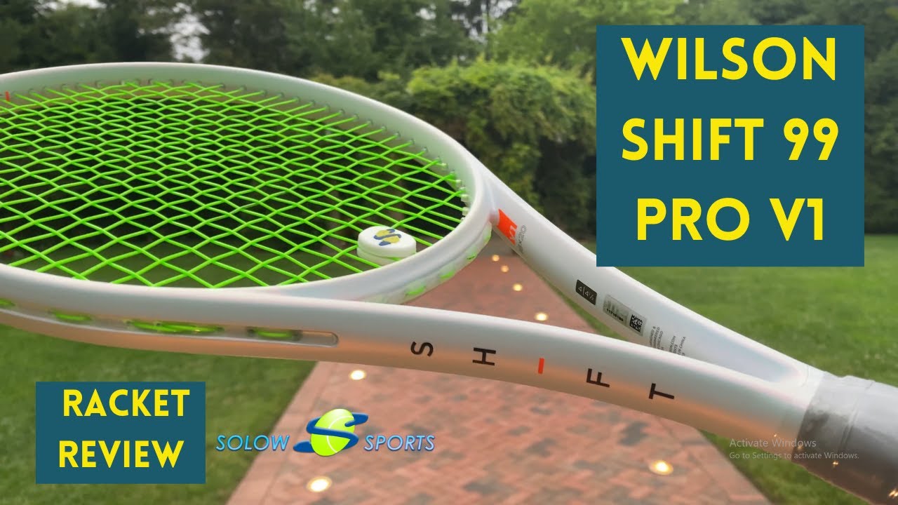Wilson Shift 99 Pro v1 Tennis Racket Review