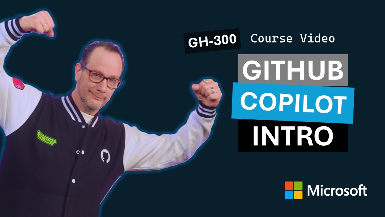 Введение в GitHub Copilot | GH-300 | Эпизод 1