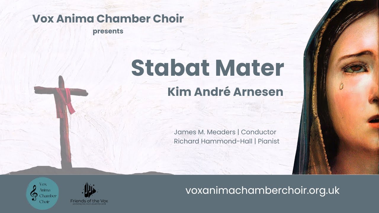 IV. Eja Mater -  Stabat Mater | Kim André Arnesen