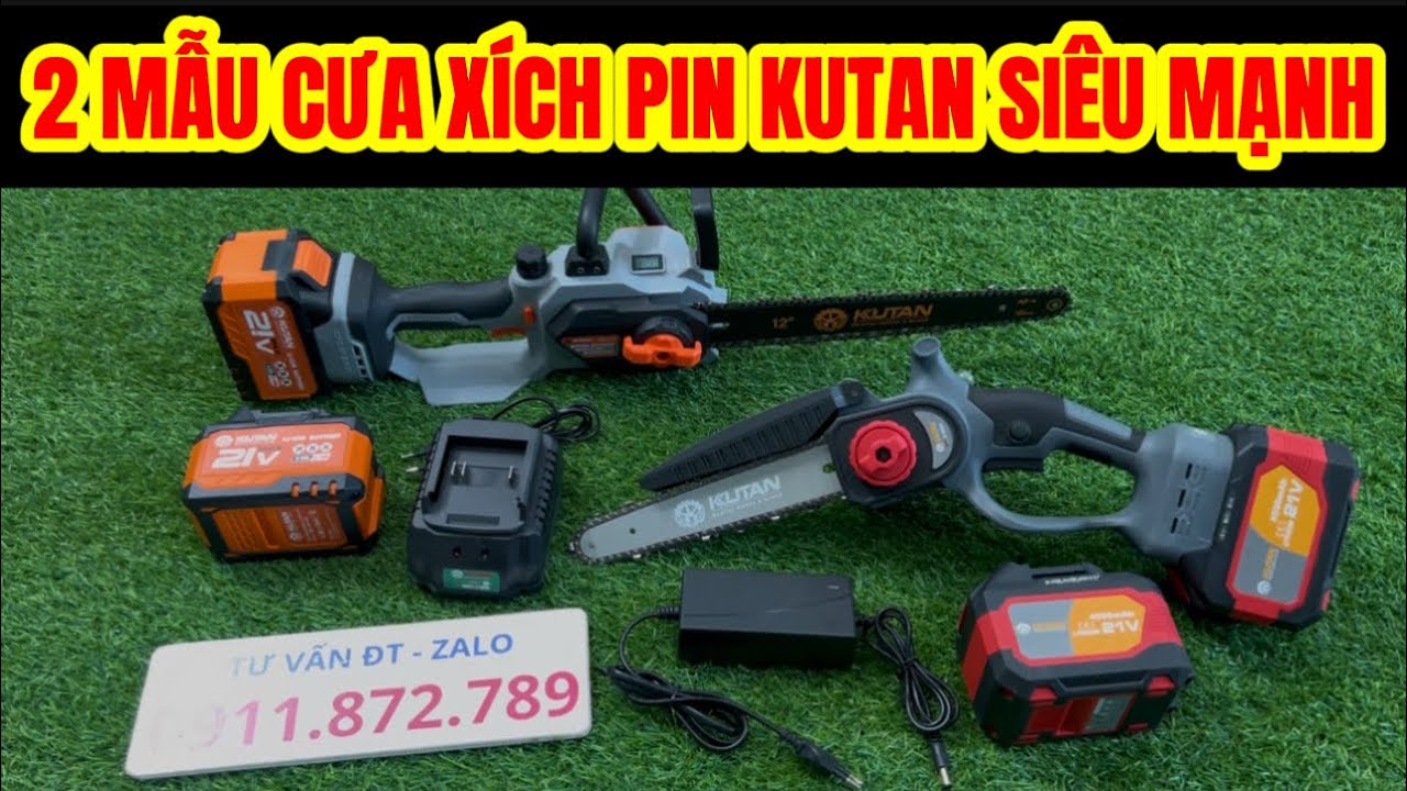 Review Chi Tiết Và Báo Giá 2 Mẫu Máy Cưa Xích Pin KUTAN Động Cơ Liền Khối Mạnh Nhất Hiện Nay