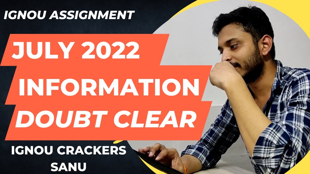 IGNOU BCA/MCA July 2022 Assignment kab aayega | Q & A session