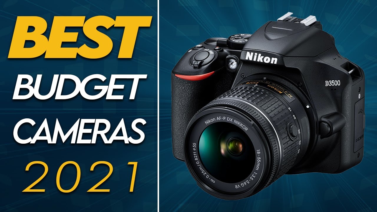 Best Budget Camera of 2021 – 5 Cheap Cameras You Should Buy || Best 4 You