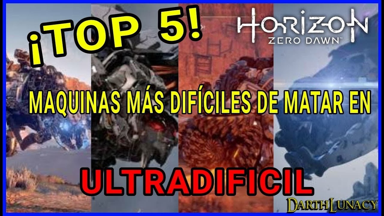 TOP 5 - Máquinas mas difíciles de matar en modo ULTRADIFICIL | Horizon Zero Dawn