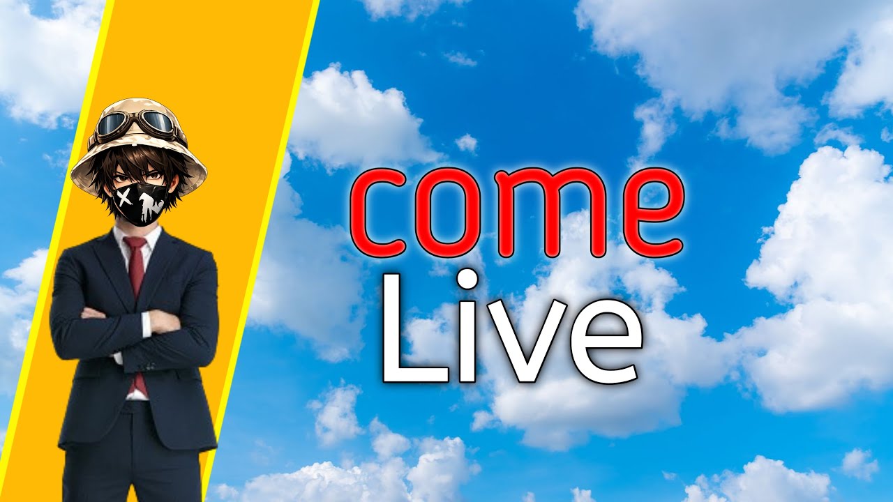 come #live