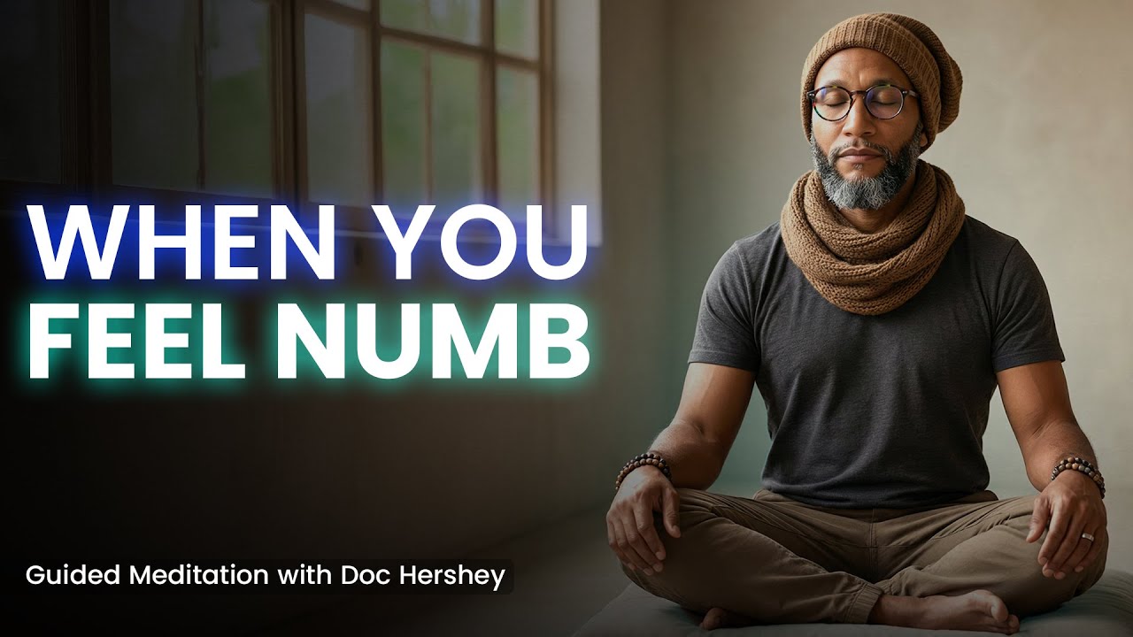 When You Feel Numb | SageWork Guided Meditation