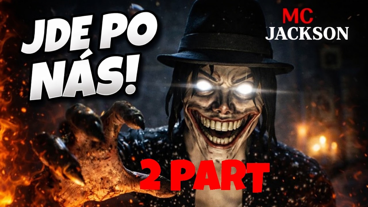 DOSTAL NÁS ? MC JAKSON PART 2