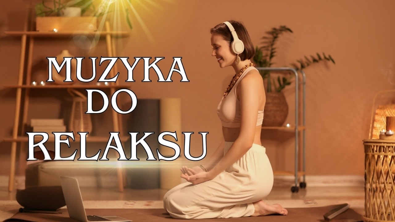 MUZYKA DO RELAKSU | Głęboki Spokój i Dobre Wibracje (Słuchawki) SME