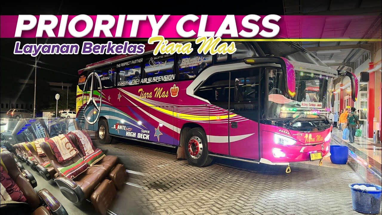 LAYANAN BERKELAS, PRIORITY CLASS 🔥 || Naik bus Tiara mas kelas terbaru surabaya - jakarta