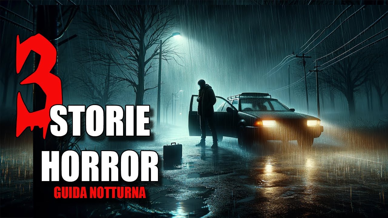 3 Storie Horror Accadute Guidando di Notte