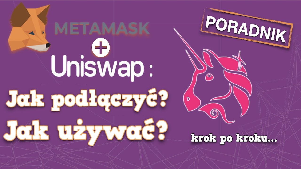 Metamask + Uniswap How to set up, how to connect, how to use [guide]