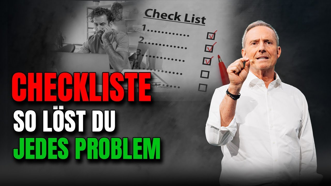 Checkliste: So löst Du JEDES Problem
