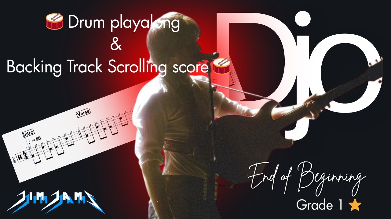 Djo - End Of Begining - Drum Playalong - Scrolling Score