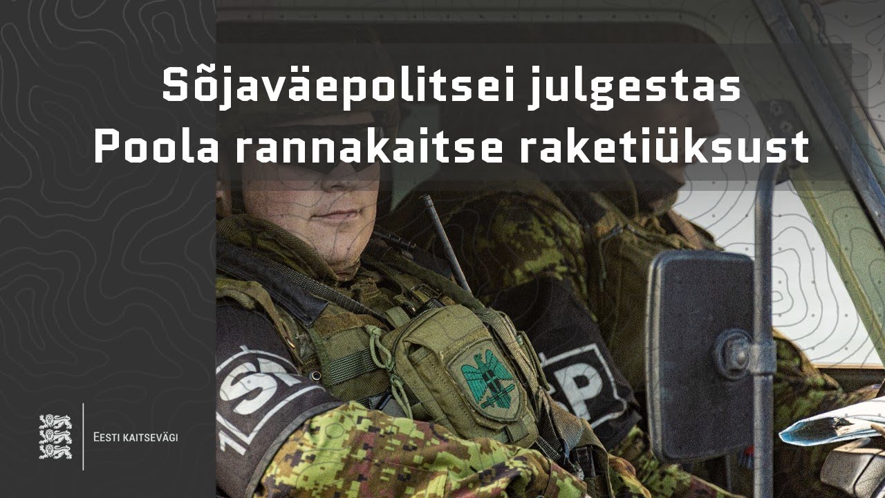 Sõjaväepolitsei julgestas Poola rannakaitse raketiüksust