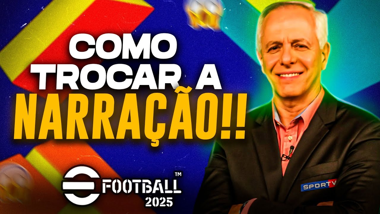 EFOOTBALL 2025 | SAIBA COMO MUDAR O IDIOMA E A NARRAÇÃO DO NOVO GAME DA KONAMI