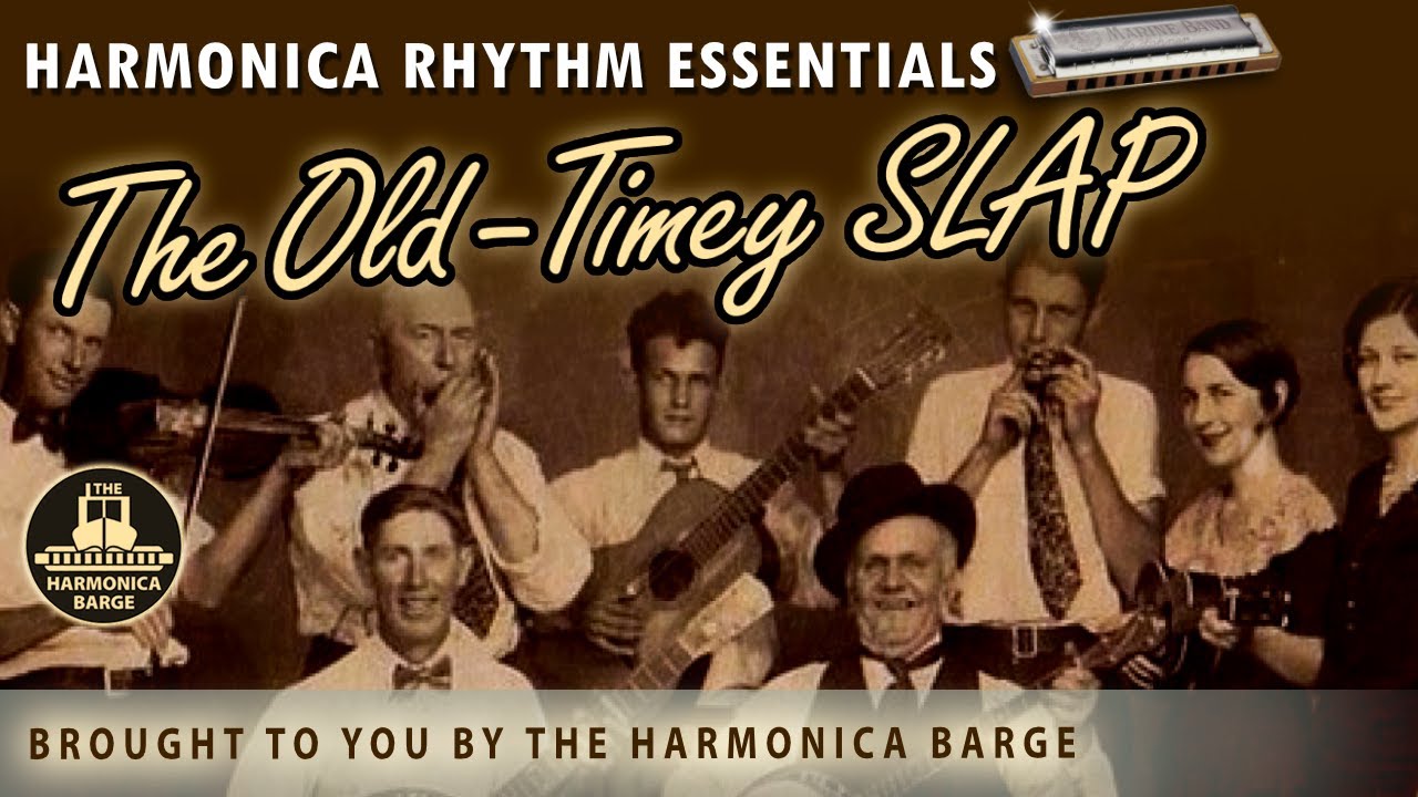 Harmonica Rhythm Essentials- The Old Timey Slap