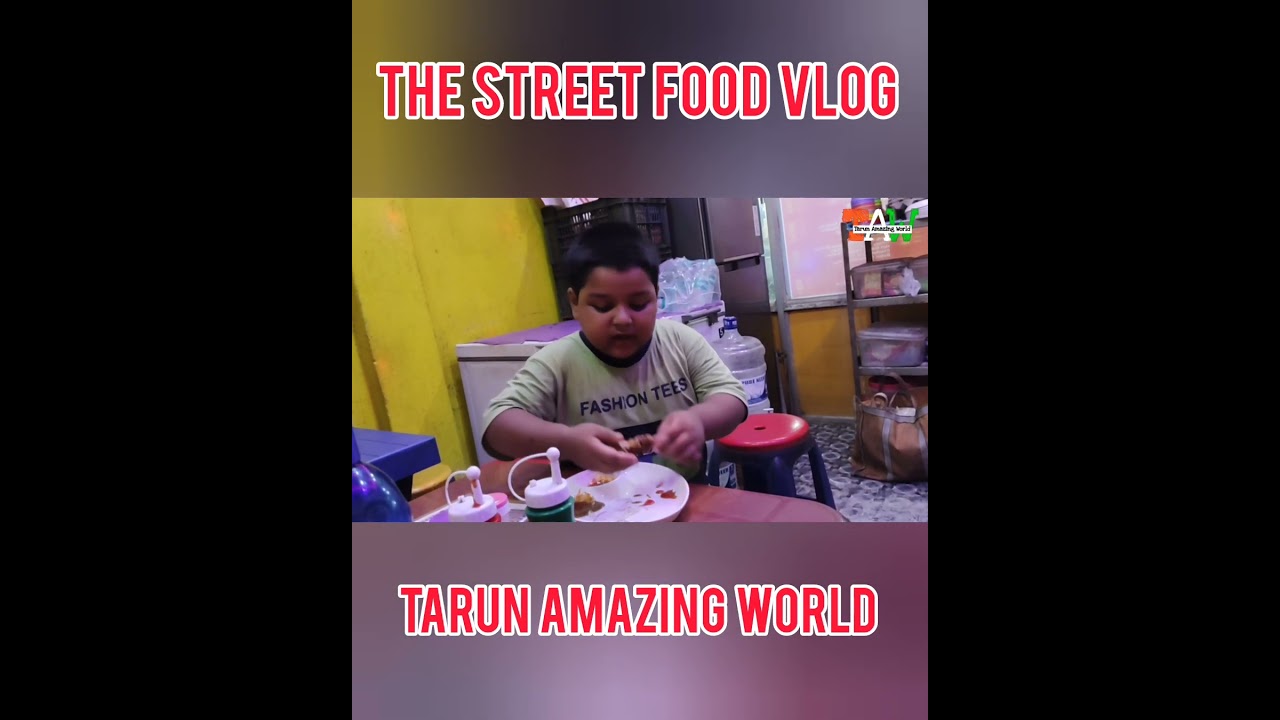 The Street Food Vlog | Shyamnagar @tarunamazingworld