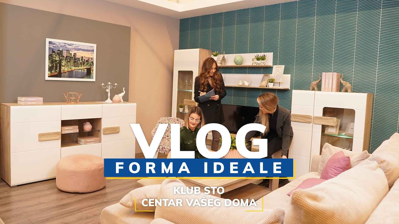 VLOG - Klub sto - centar vašeg doma│Forma Ideale