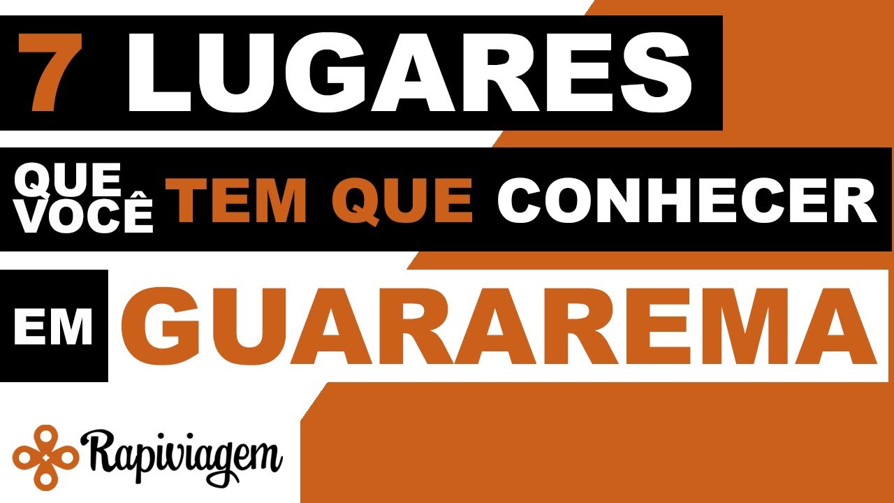 7 LUGARES QUE VOCÊ TEM QUE CONHECER EM GUARAREMA