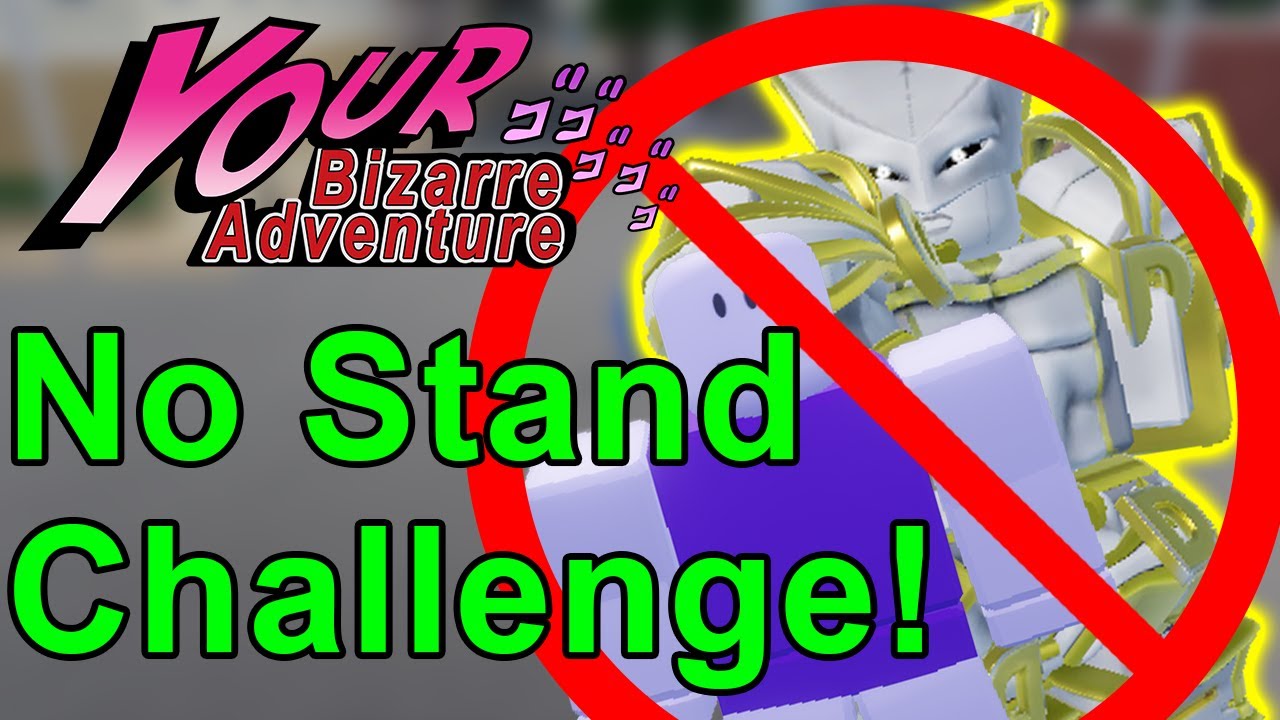 [YBA] TWAU...... But Without The Stand