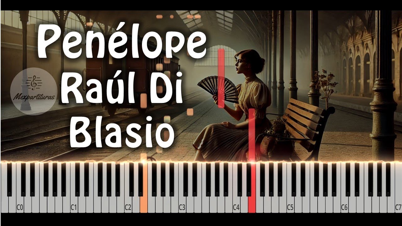 Raul Di Blasio - Penelope Piano Cover [2024]