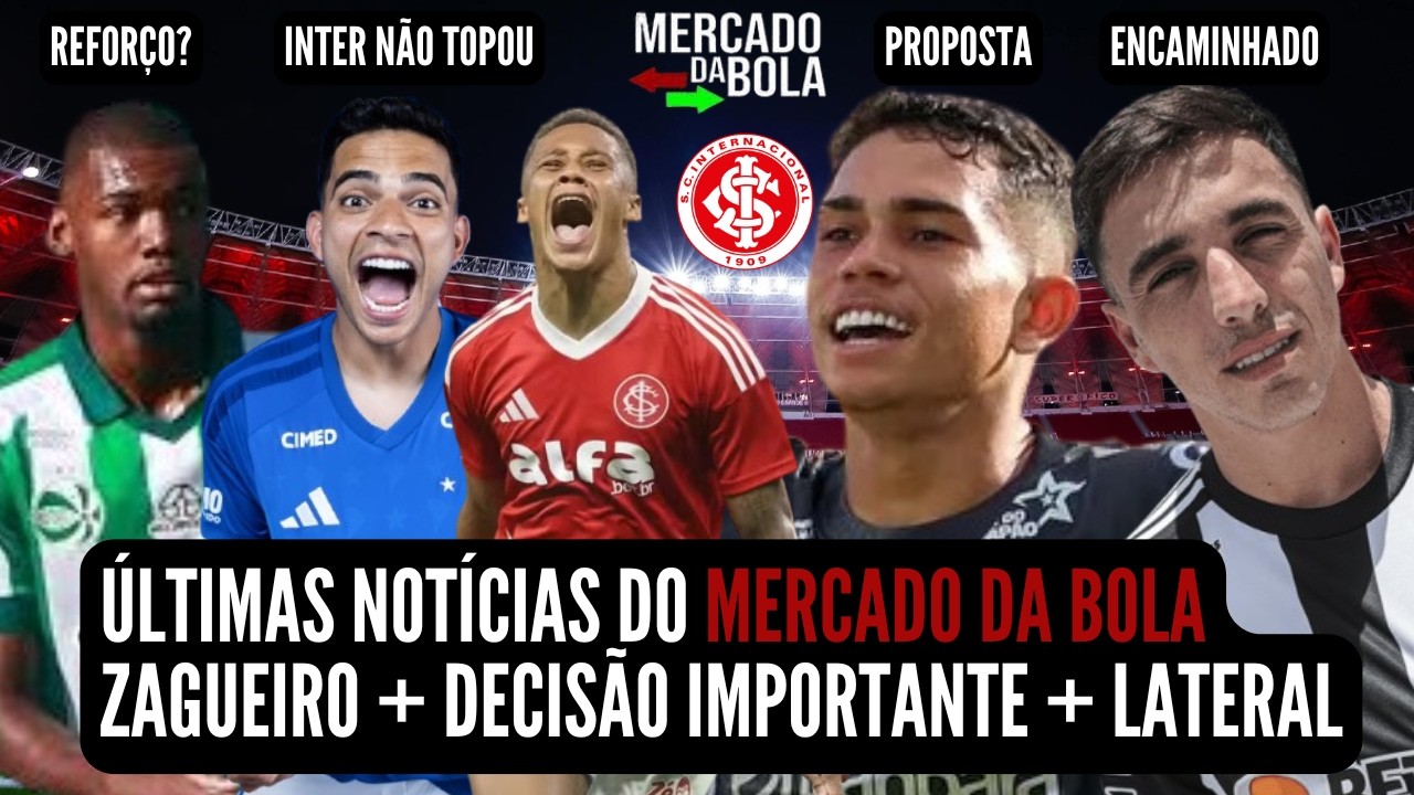 🚨 NOTÍCIAS DO INTER HOJE 💣 BOMBA 💣 PROPOSTA POR JOIA DE 19 ANOS 💣 ZAGUEIRO DO JUVENTUDE 💣 + 3 INFOS