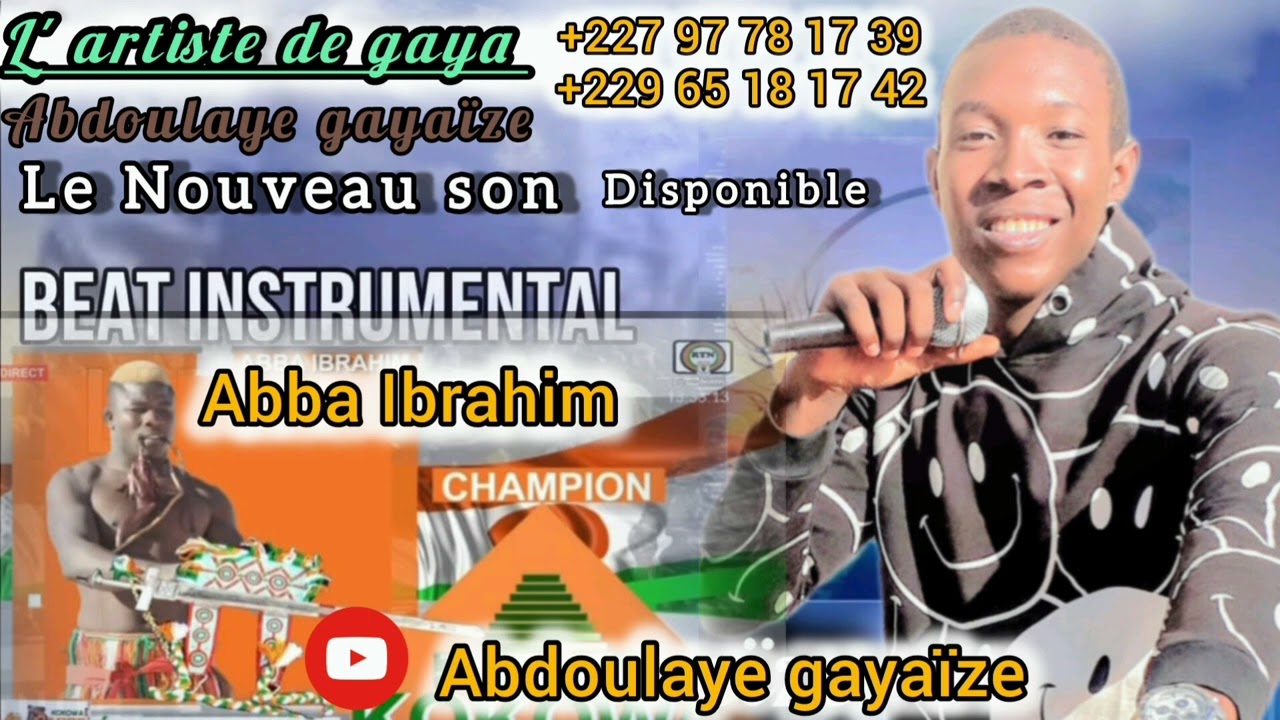 Abdoulaye gayaïze le son de ABBA Ibrahim Niamey