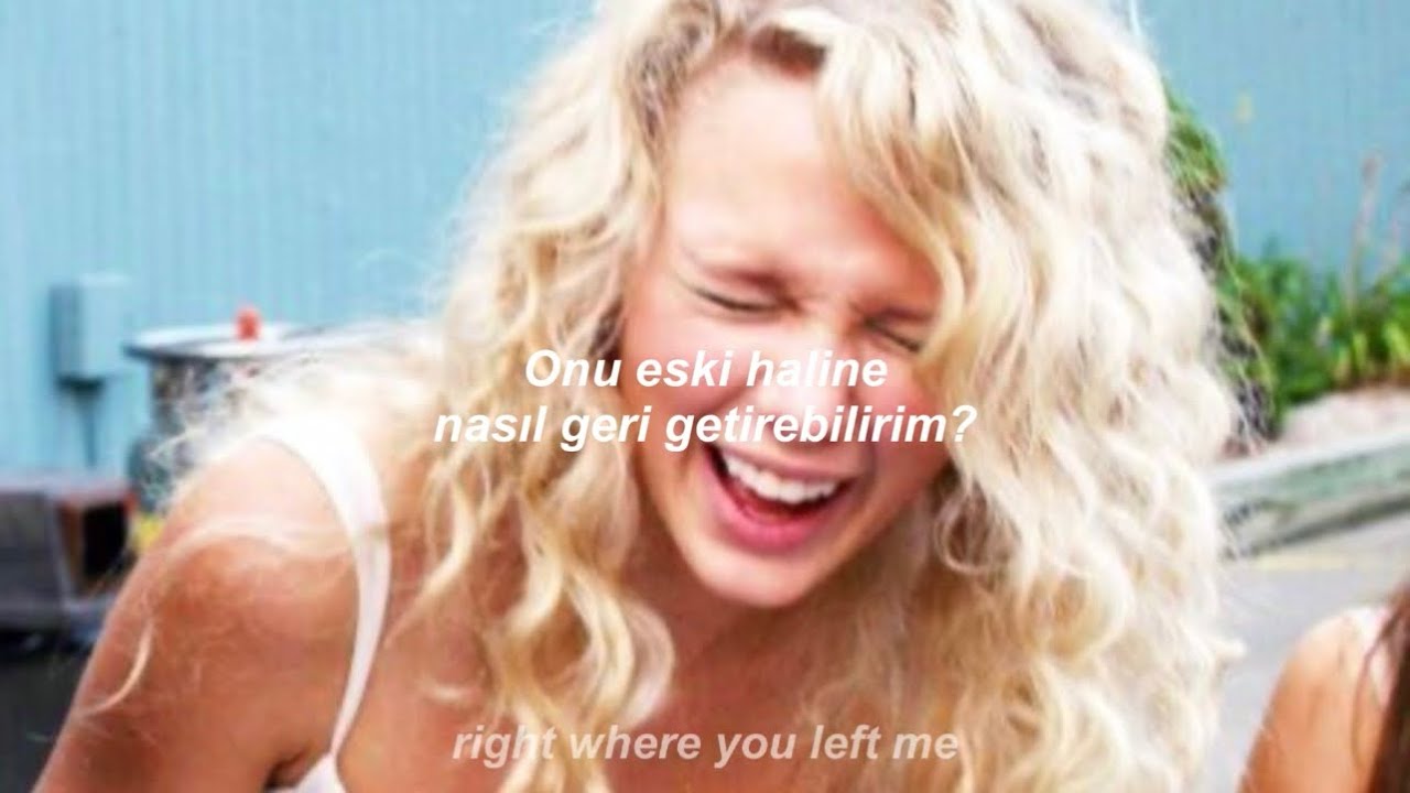 Taylor Swift - A Perfectly Good Heart // Türkçe Çeviri
