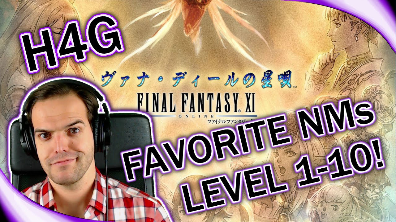 Final Fantasy XI in 2016 - Top Favorite NMs - Level 1-10! (1080p 30fps)