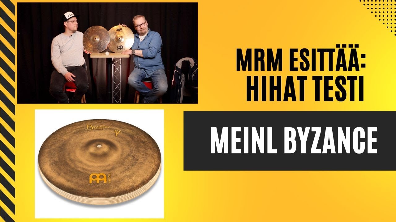 MRM esittää: Meinl Byzance Hihat testi
