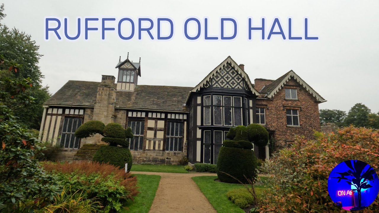 Rufford Old Hall