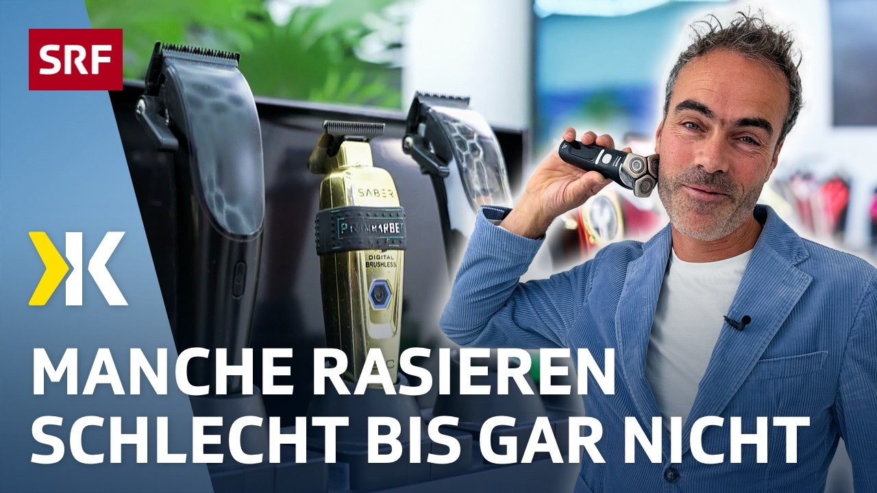 Elektrorasierer im Test: Wie gr&uuml;ndlich rasieren Philips, Braun und Co.? | 2025 | Kassensturz | SRF