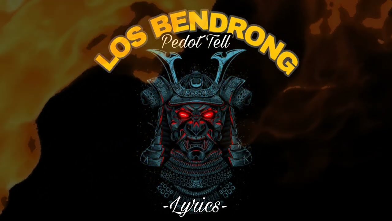 Los Bendrong - Pedot Tell (lyrics video)