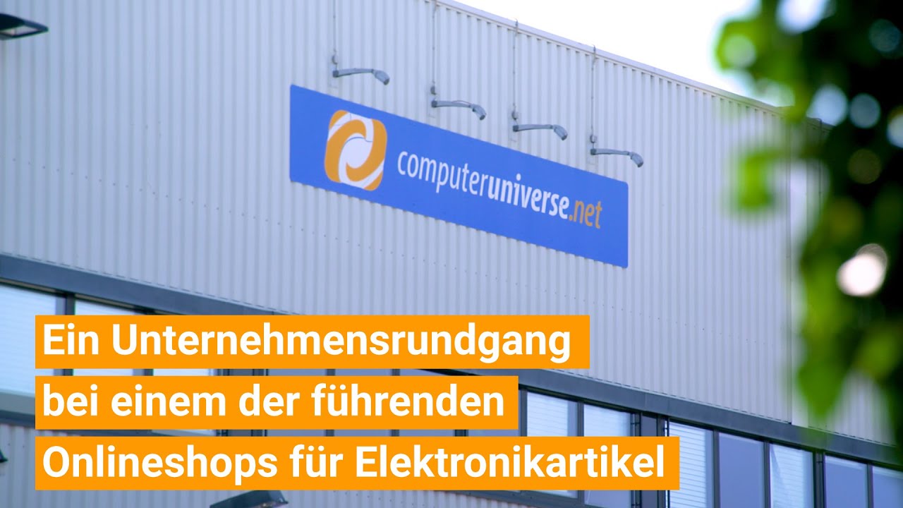 Unternehmensrundgang bei einem der f&uuml;hrenden Onlineshops f&uuml;r Elektronikartikel - computeruniverse